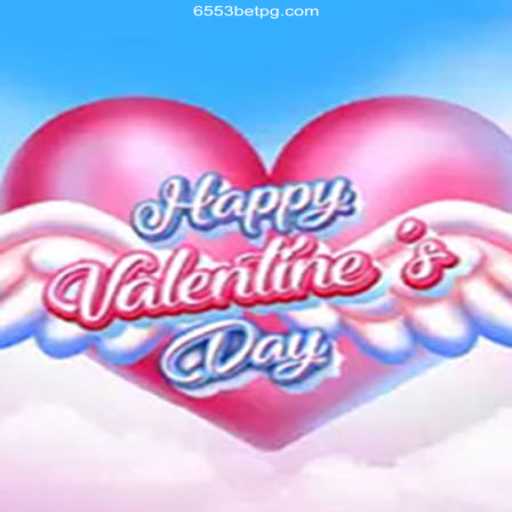 Exploring HappyValentinesDay: A New Sensation at 6553bet Oficial 💯️ - O Melhor Cassino Online do Brasil