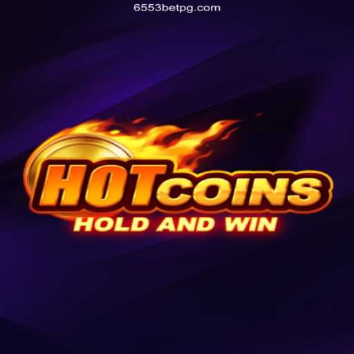 Exploring the Excitement of HotCoins and 6553bet Oficial 💯️