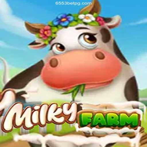 Exploring the World of MilkyFarm: A Dynamic Gaming Experience